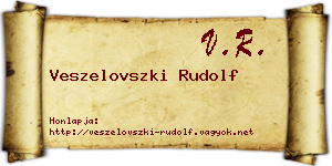 Veszelovszki Rudolf névjegykártya